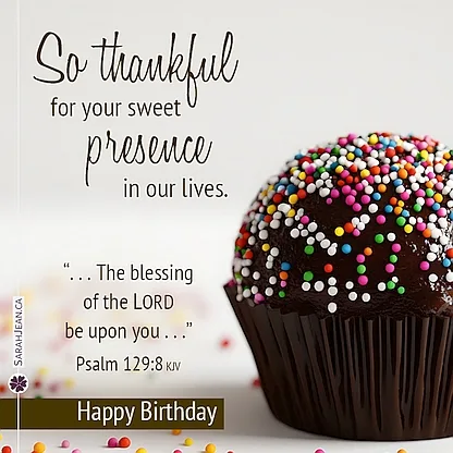 Free SarahJean Birthday Children eCard with a Christian message entitled 'So Thankful'. Image of chocolate cupcake with sparkles.