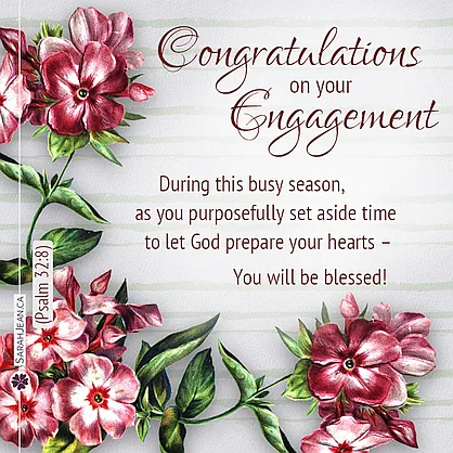Free SarahJean Engagement eCard with a Christian message entitled 'Purposefully'. Image of dark pink flowers with green vine leaves.